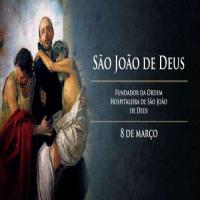 Hoje a Igreja recorda São João de Deus, padroeiro dos que trabalham em hospitais