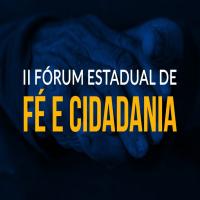 Regional Leste 1 da CNBB dá início a 2º Fórum Estadual de Fé e Cidadania, nesta quarta-feira (11)